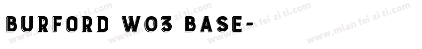 Burford W03 Base字体转换